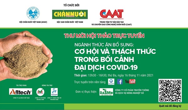 Thư mời tham dự hội thảo trực tuyến: “Ngành thức ăn bổ sung: Cơ hội và thách thức trong bối cảnh đại dịch Covid-19”